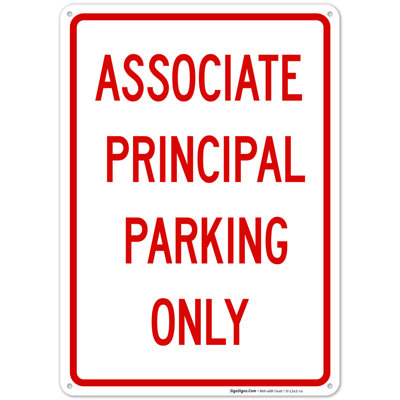 Sigo Signs Associate Principal Parking Only Sign | Wayfair